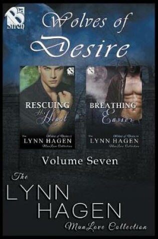 Cover of Wolves of Desire, Volume 7 [Rescuing His Heart