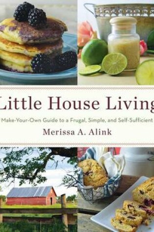 Cover of Little House Living