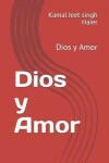 Book cover for Dios y Amor