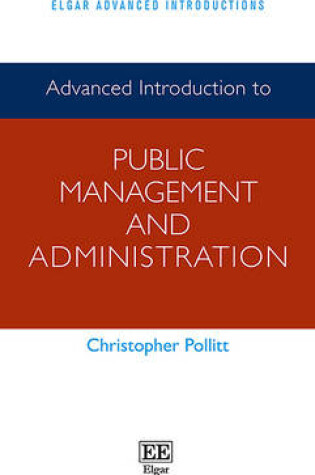 Cover of Advanced Introduction to Public Management and Administration