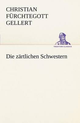 Book cover for Die Zartlichen Schwestern