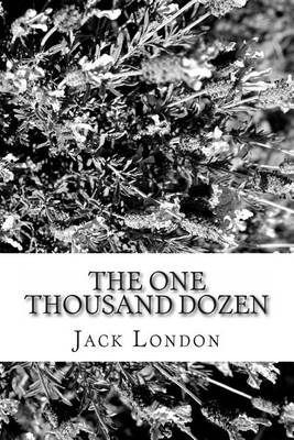 Book cover for The One Thousand Dozen