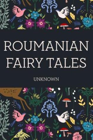 Cover of Roumanian Fairy Tales