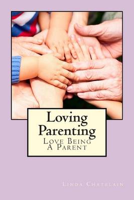 Book cover for Loving Parenting