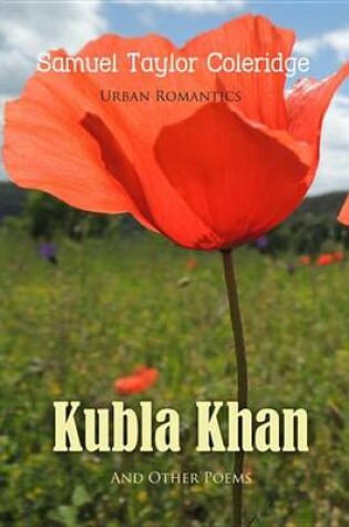 Cover of Kubla Khan and Other Poems