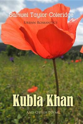 Book cover for Kubla Khan and Other Poems