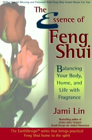 Cover of The Essence of Feng Shui