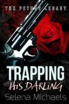 Book cover for Trapping His Darling