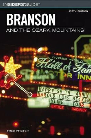 Cover of Insiders' Guide to Branson and the Ozark Mountains