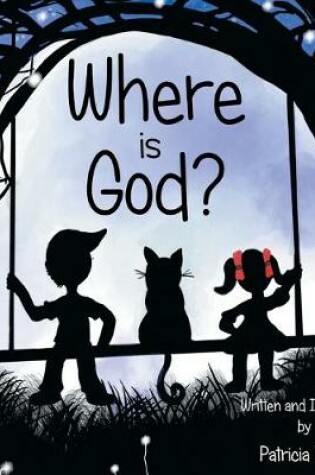 Cover of Where is God?