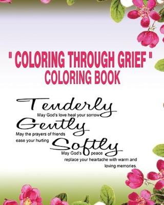 Book cover for Coloring Through Grief