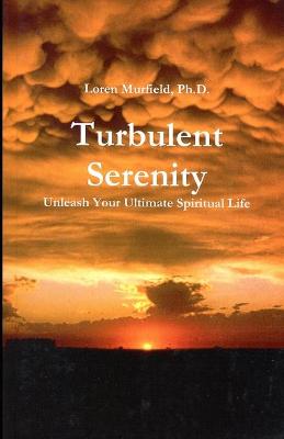 Book cover for Turbulent Serenity