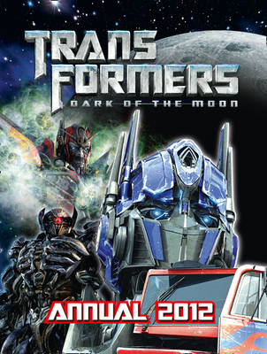 Cover of Transformers Dark of the Moon - Annual