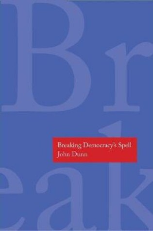 Cover of Breaking Democracy's Spell