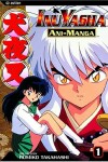 Book cover for Inuyasha Ani-Manga, Vol. 1