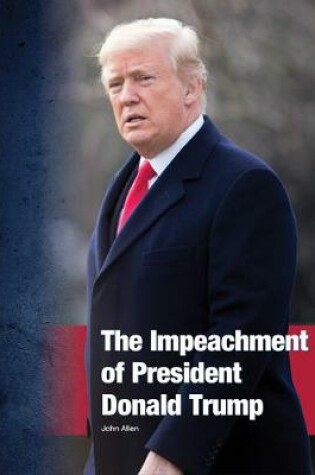 Cover of The Impeachment of President Donald Trump