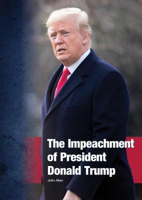 Book cover for The Impeachment of President Donald Trump