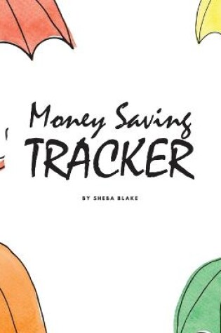 Cover of Money Saving Tracker - 10K EURO Saving Challenge (8x10 Softcover Log Book / Tracker / Planner)