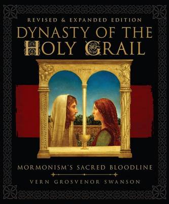 Cover of Dynasty of the Holy Grail