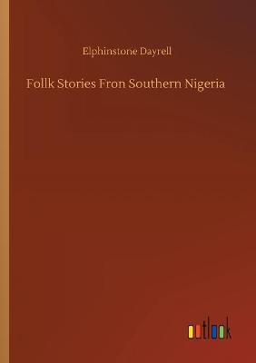 Book cover for Follk Stories Fron Southern Nigeria