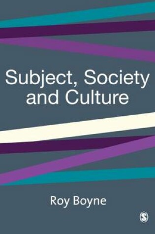 Cover of Subject, Society and Culture