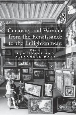 Book cover for Curiosity and Wonder from the Renaissance to the Enlightenment