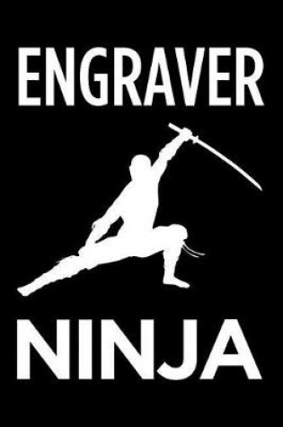 Cover of Engraver Ninja