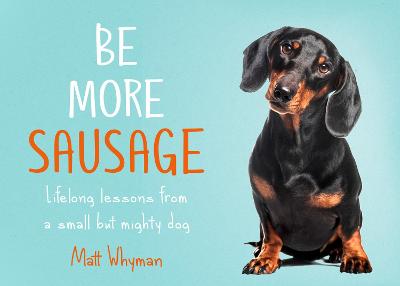 Cover of Be More Sausage