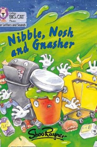 Cover of Nibble, Nosh and Gnasher