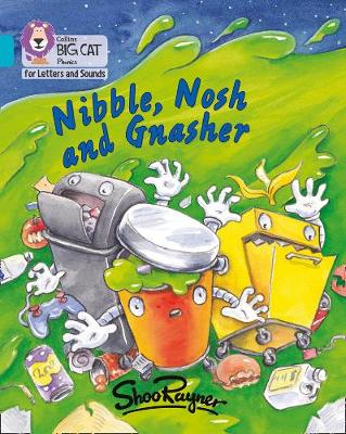 Book cover for Nibble, Nosh and Gnasher