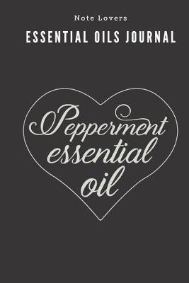 Book cover for Pepperment Essential Oil - Essential Oils Journal