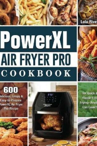 Cover of PowerXL Air Fryer Pro Cookbook