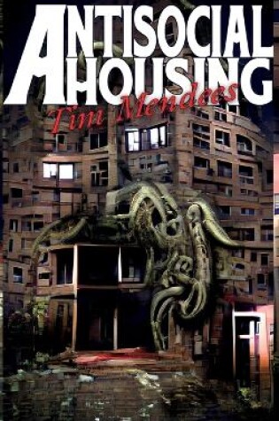 Cover of Antisocial Housing