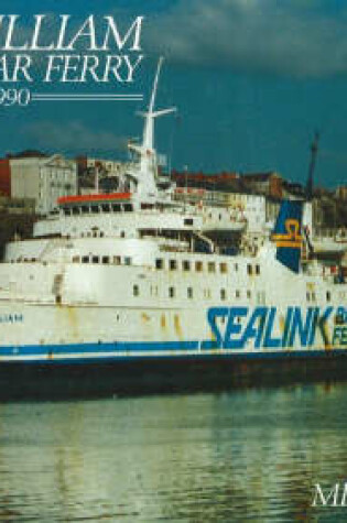 Cover of Earl William Classic Car Ferry, 1964-1990