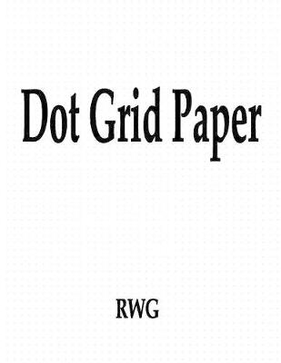 Book cover for Dot Grid Paper