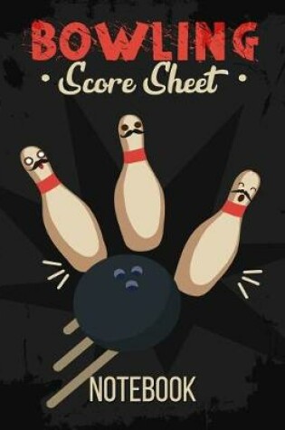 Cover of Bowling Scoresheet Notebook