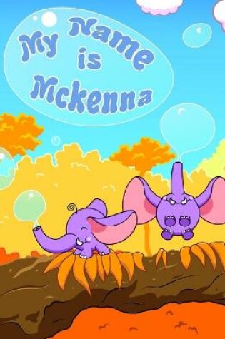 Cover of My Name is Mckenna