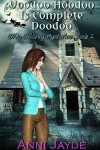 Book cover for Voodoo Hoodoo Is Complete Doodoo