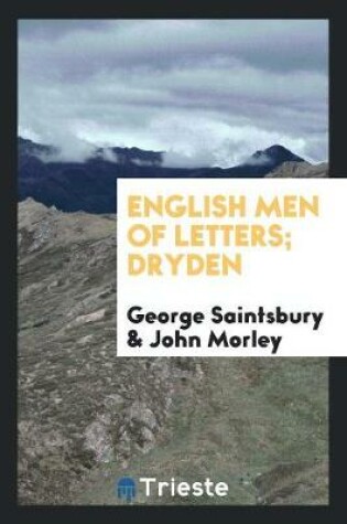 Cover of English Men of Letters; Dryden