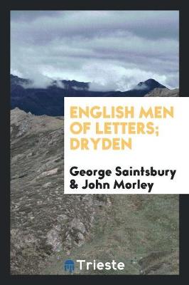 Book cover for English Men of Letters; Dryden