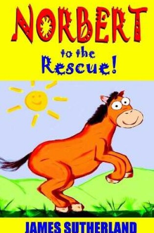 Cover of Norbert to the Rescue!