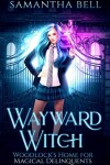 Book cover for Wayward Witch