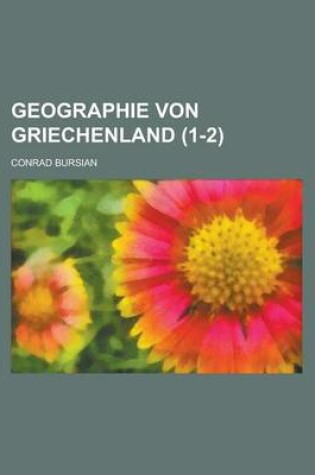 Cover of Geographie Von Griechenland (1-2 )