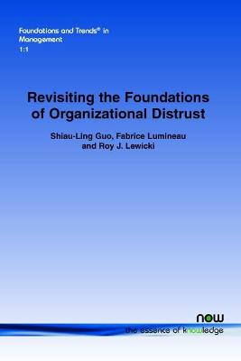 Cover of Revisiting the Foundations of Organizational Distrust