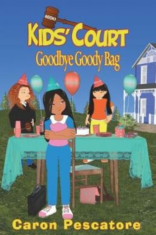 Cover of Goodbye Goody Bag