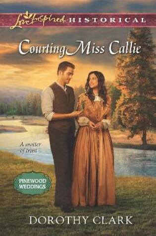 Cover of Courting Miss Callie