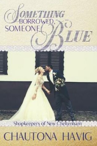 Cover of Something Borrowed, Someone Blue