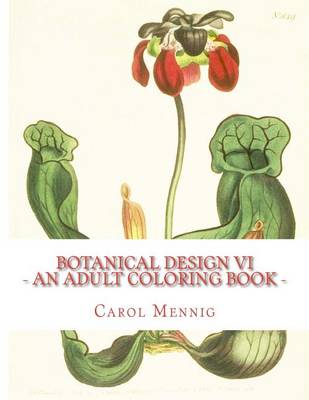 Book cover for Botanical Design VI: An Adult Coloring Book