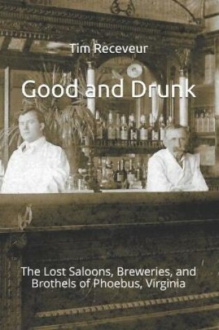 Cover of Good and Drunk