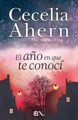 Book cover for El Ano Que Te Conoci